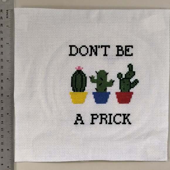 Don't Be A Prick /  Cross Stitch / Completed, Hand Made - Picture 2 of 3